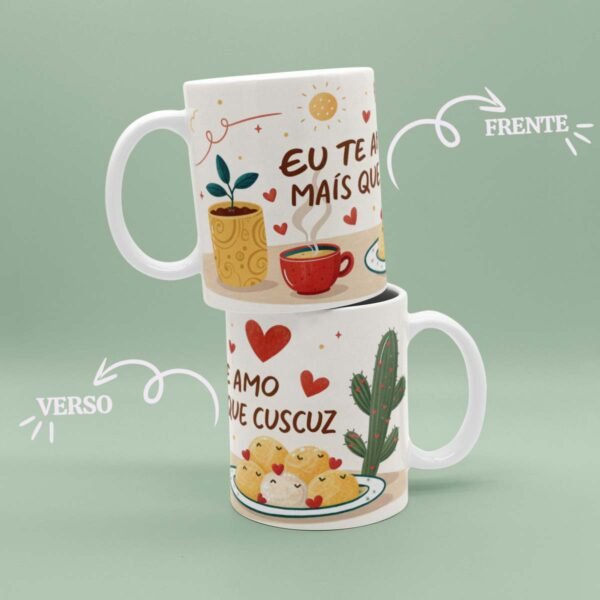 Caneca Eu Te Amo Mais Que Cuscuz - Exclusiva - Image 4