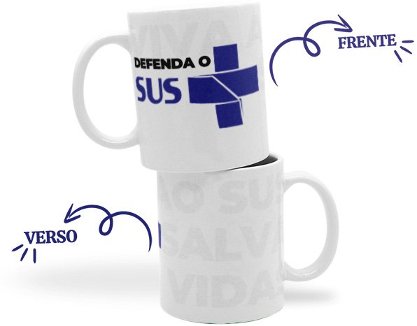 caneca defenda o sus